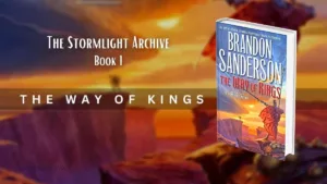 The Way Of Kings (The Stormlight Archive)